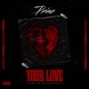 Your Love - Prinz