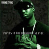 Young Stone (Explicit) - Papers&Dre Dre&Official Vybe
