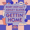 Gettin' Home (Freddy Fresh Breakbeat Remix) - Rory Hoy&Ashley Slater