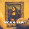 Mona Lisa(feat. Raiz Rose) (Explicit) - Big White&Raiz Rose