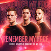 Remember My Face (Explicit) - Bright Visions&Dvastate&Mc Flo