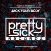 Jack Your Body (Original Mix) - Royce Robbins