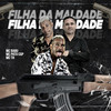 Filha da Maldade (Explicit) - Mc Babu&Mc Pato Cgp&Mc Th