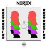Destruction (Explicit) - Nerexx