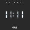 11:11 (Explicit) - Ty Naps