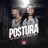 Postura (Explicit) - drak$&DJ Monaliny