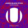 Hard Bass - James Black Pitch