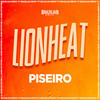 Lionheat (Piseiro) - Brazilian Remix Tv