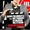 Ja Volim Balkan - Dado Polumenta&MC Yankoo&Dj Mladja&MC Stojan