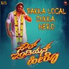 Pakka Local Sukka Hero (South Indian Hero) - Jassie Gift&Harsha Vardhan Raj&Madwesh Bharadwaj&Abhishek M R&Vishak Naglapura&Aisiri Sharma