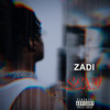 Sexy (Explicit) - Zadi