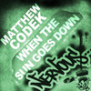 When The Sun Goes Down (Raul Cremona Remix) - Matthew Codek