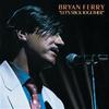 Heart On My Sleeve (1999 Digital Remaster) - Bryan Ferry