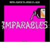 Imparables (Explicit) - Ryder JT&Aguh&Neith