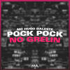 Pock Pock No Grelin - MC Hugo Daleste&DJ Gustavo Smith&DJ SILVA O BRUXO DO HELIPA