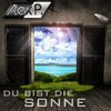 Du bist die Sonne - Alex P.