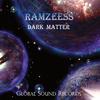 Dark Matter (Original Mix) - Ramzeess