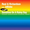 Sunshine On A Rainy Day (Styles & Breeze Remix) - Jobabe&Styles & Breeze&REAL & RICHARDSON