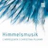 Nun, ich singe! Gott, ich knie - Christina Pluhar&Céline Scheen&Philippe Jaroussky