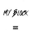 My Block(feat. M20 & C2) (Explicit) - Uk Drill&M20&Unknown Singer