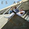 Es Amor - DM&Tatan JC