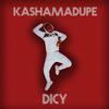 Kashamadupe - Dicy