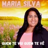 Deus É Deus - Maria Silva