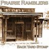 In The Doghouse Now - Prairie Ramblers