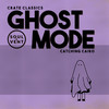 Ghost Mode - Crate classics&Catching Cairo