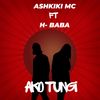 Ako Tungi - Ashkik MC&H Baba