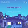 Summer Nights (feat. FLK) - Welan Edvee&FLK