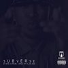 O Vaya Le Mang (Explicit) - Subverse