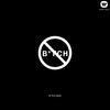 B*tch Bad - Lupe Fiasco