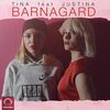 Barnagard(feat. Justina) - Tina&Justina