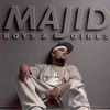 Boys And Girls - Majid