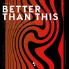 Better Than This - Desno&Fernando Emmanuell Ramírez Fuentes