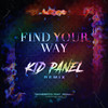Find Your Way (Kid Panel Mix) - Tschespito&Renald