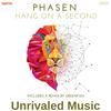 Hang On A Second (Greenfish Remix) - Phasen&Greenfish