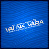 Vem Articulando Vs Vai na Vara (Explicit) - MC PR&MC RD&DJ Caldas&DJ BL&Dj Pedro Azevedo