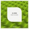 As I Am (Original Mix) - DJ Anna