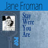 Wish You Were Here - Jane Froman