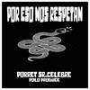 Por Eso Nos Respetan (Explicit) - Porret&Polo Produce