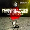 Way Back Home (Original Mix) - Inquisitive&MYRNE&Pipo Fernandez