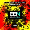 Sunburn (Extended Mix) - Crystal Rock&Starjack