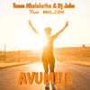 Avumile - TEAM NKALAKATHA&Dj Jabs&Melzee