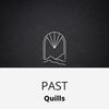 Past - Quills