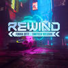 Rewind (Cyberpunkers Remix) - Smitech Wesson&Fukkk Offf&Cyberpunkers