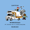 Winnebago (Dropgun Remix|Explicit) - Gryffin&Quinn XCII&Daniel Wilson