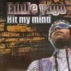 Hit My Mind - Eddie Yago