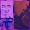 Passion (feat. Celiane The Voice) (Radio Vocal Edit) - Kulintronica&Celiane the Voice